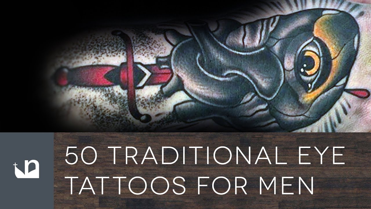 50 Traditional Eye Tattoos For Men - YouTube