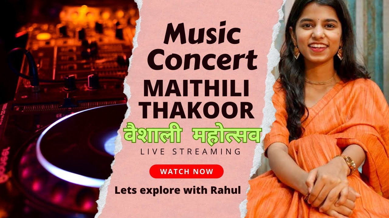Maithili Thakoor live concert Vaishali Mahotsav 