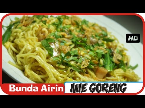 mie-goreng---resep-masakan-indonesia-sehari-hari-mudah-dan-enak---bunda-airin