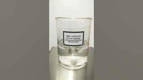 Zinc Acetate solubility