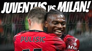 JUVENTUS vs AC MILAN Live Watchalong