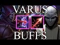 Varus Buffs