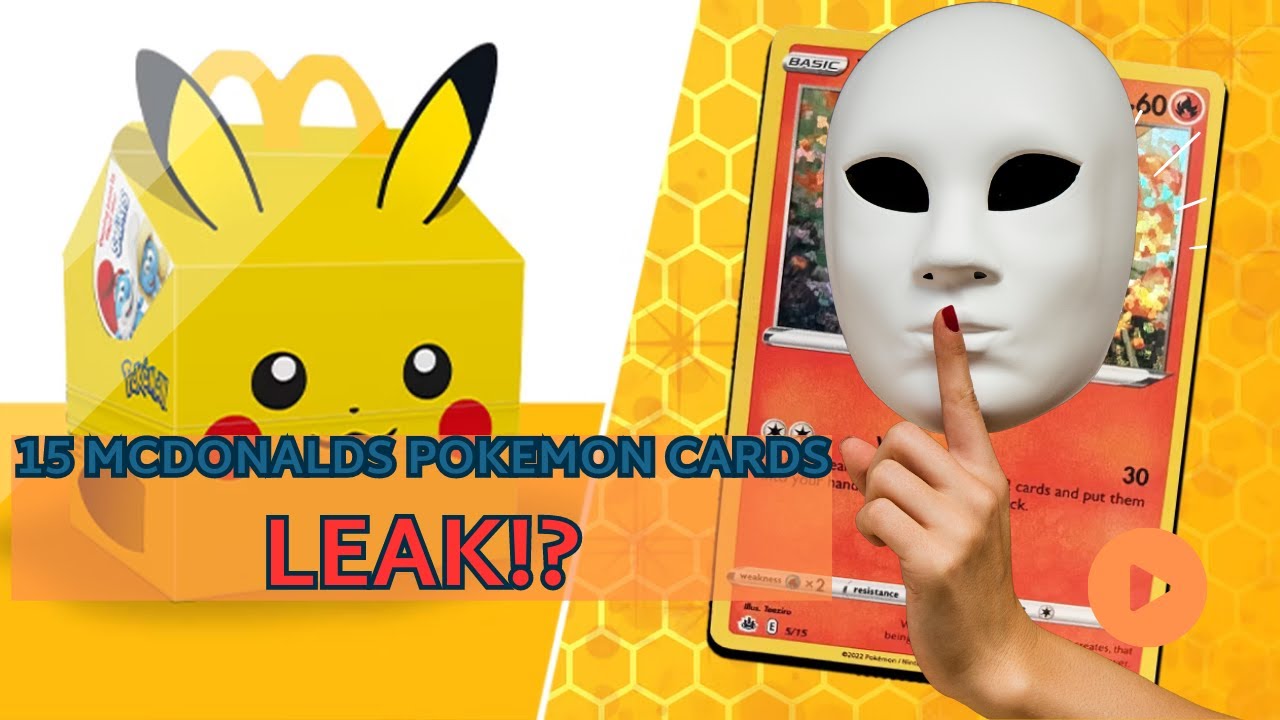 Leaked: The McDonald's Pokémon Cards That Will Sell Out In 2023