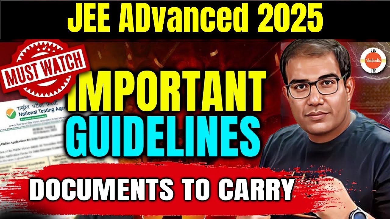 JEE Advanced 2025 | All Important Instructions | Documents to Carry ...