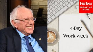 Bernie Sanders Vows To Reintroduce Bill Reduce The Work Week To 32 Hours