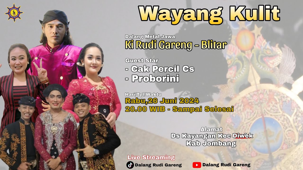 #LIVE WAYANG KULIT KI RUDI GARENG | BT Cak Percil & PROBORINI | KAYANGAN DIWEK JOMBANG 26 Juni 2024