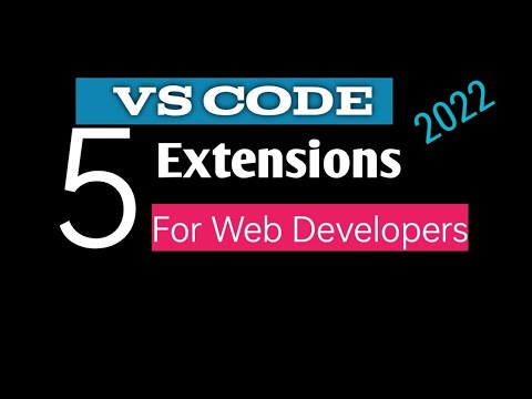 5 VS Code Extensions that Every Web Developer should be Using
