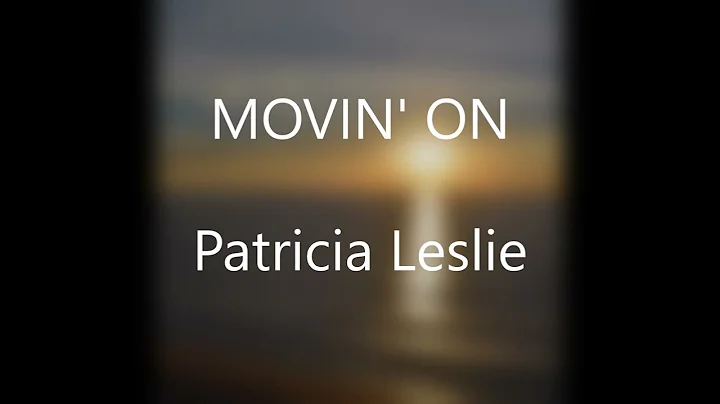 Movin' On