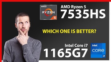 AMD Ryzen 5 7535HS vs INTEL Core i7 1165G7 Technical Comparison