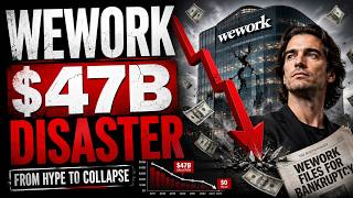 The $47 Billion Disaster: How WeWork Collapsed ***