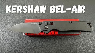 Kershaw Bel Air Initial Impressions!