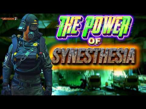 The Division 2//Y8S2 Tier 10 Escalation Status Effect Build//The Power of Synesthesia