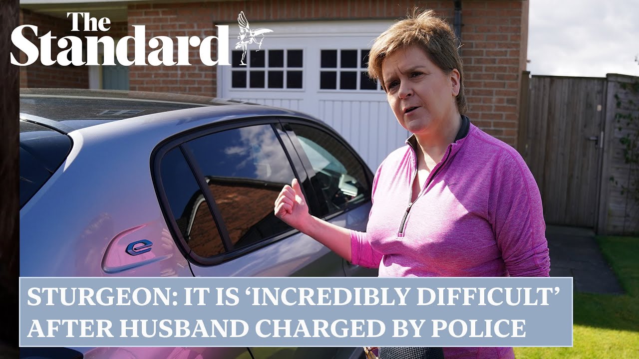 Nicola Sturgeon says it is ‘incredibly difficult’ after husband charged by police
