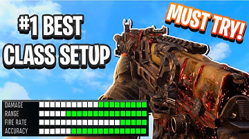 #1 BEST CLASS SETUP.. (BEST CLASS SETUPS) - COD BO4
