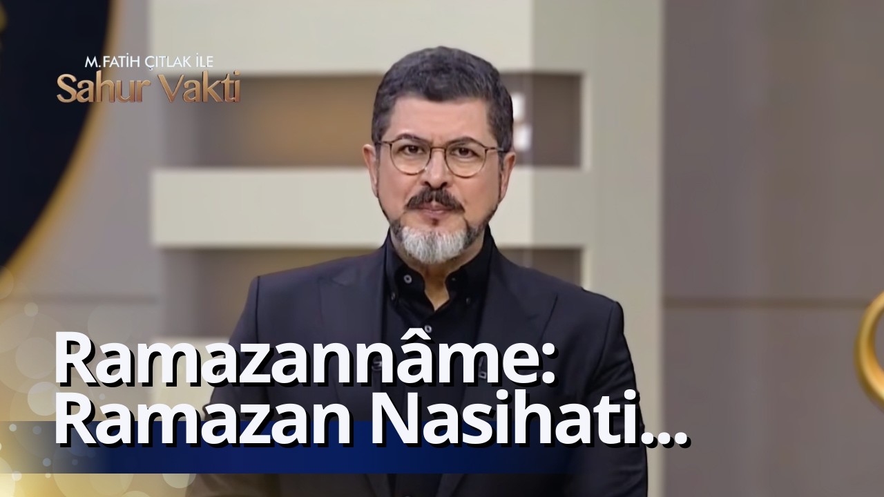 Ramazan Nasihati I M. Fatih Çıtlak I 19.02.2026