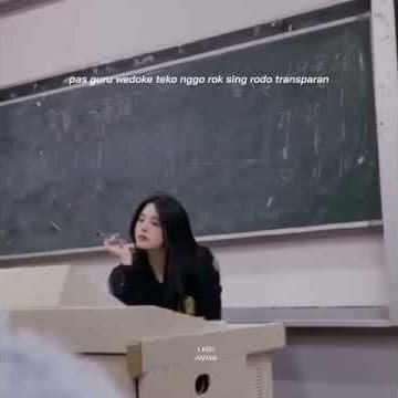 Story WA 30 Detik Lagu Guruku Anyar Sexy