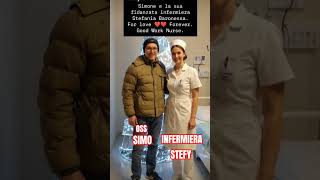 Oss. Simo . Infermiera Stefy.