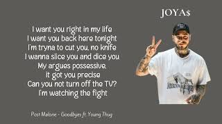 Post Malone ft. Young Thug - Goodbyes (Lyrics)