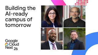 Building the AI-ready and intelligent campus of tomorrow, today