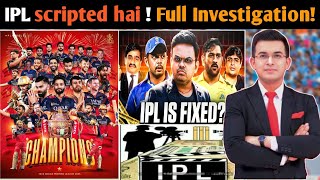 IPL Scripted Hai Ya Nahi? Truth Exposed | Biggest IPL Controversy 2026