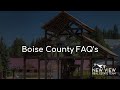 Commonly Asked Questions about buying real estate in Boise County Idaho