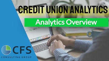 Credit Union Analytics | Predictive Analytics | Analytic Datasets for Credit Unions | CFS Consulting