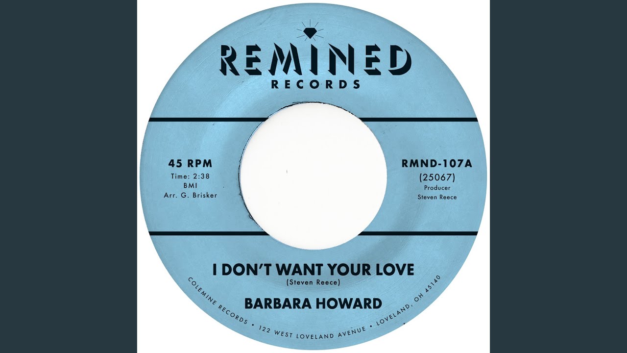 Barbara Howard – I Don't Want Your Love Lyrics | Genius Lyrics