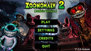 Zoonomaly 2 Mobile  - V1.0.6  Android (Full Gameplay)