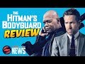 Review - The Hitman's Bodyguard