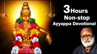 3 Hours NonStop Ayyappa Devotional Songs | Tamil Devotional Songs