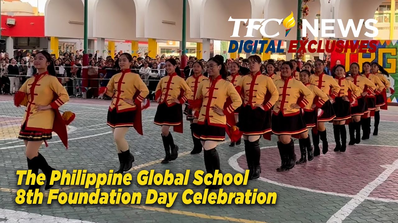 The Philippine Global School 8th Foundation Day Celebration | TFC News ...