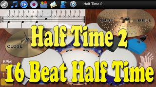 Half Time 2 - 16 Beat Half Time - Learn To Master Drums