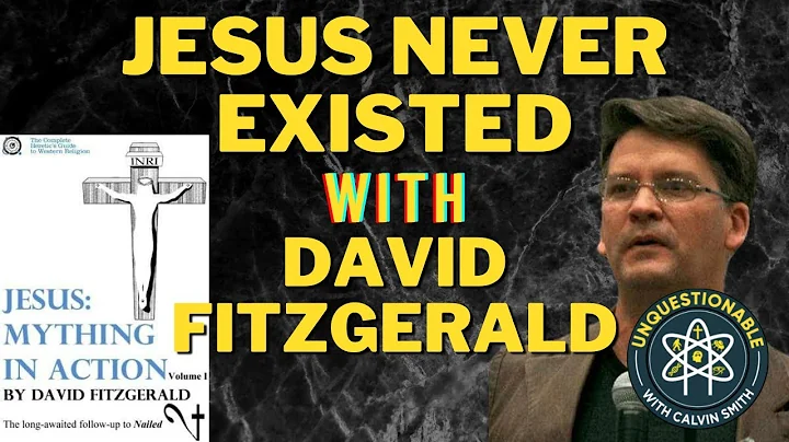 Jesus Never Existed with David Fitzgerald