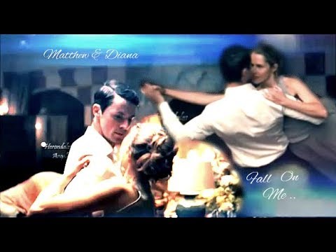 Matthew & Diana ~ Fall On Me
