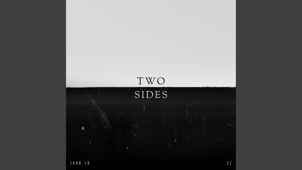 Watch Two Sides on YouTube Watch Two Sides on YouTube