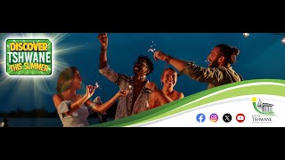 Discover Tshwane - Your Capital City, Your Adventure