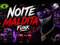 NOITE MALDITA ☠️ BRAZILIAN FUNK2026#NoiteMaldita#BrazilianFunk#Phonk#DarkFunk#FavelaFunk#BrazilPhonk