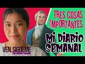 VEN, SÍGUEME CON WALTER POSADA / MI DIARIO SEMANAL con LISETH POSADA / &#39;TRES COSAS IMPORTANTES&#39;