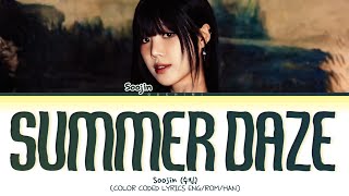 SOOJIN Summer daze Lyrics (Color Coded Lyrics)