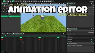 Animation Editor in its magic engine || its magic animation editor Day 7 #itsmagic #10dayschallenge