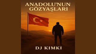 Ana Gibi Kimse Yok Bu Şarkı Dünyanın Tüm Annelerine Adanmıştır Dj Kimki Türk Halk...