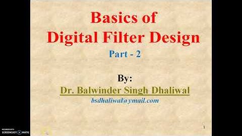 Basics of Digital Filter Design Part 2