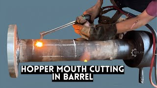 Hopper Mouth Cutting in Barrel | Rolex Engineering Works | REW