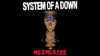 S̲y̲stem of a D̲own - M̲e̲zmerize (Full Album)