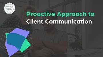 Proactive Approach to Client Communication
