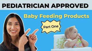 Pediatrician Approved Baby Feeding Products Dr Amna Husain