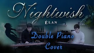 Nightwish - Elan Cover Contest Entry - Double Piano Cover