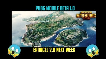 PUBG Mobile Beta 1.0 With ERANGEL 2.0 Map/Update