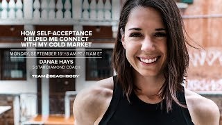 Connect With Your Cold Market with Danae Hays