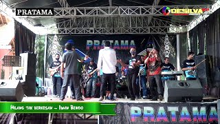 HILANG TAK BERKESAN Versi Bajidor Enak sekali buat Joget || Iwan Bendo PRATAMA Live Music